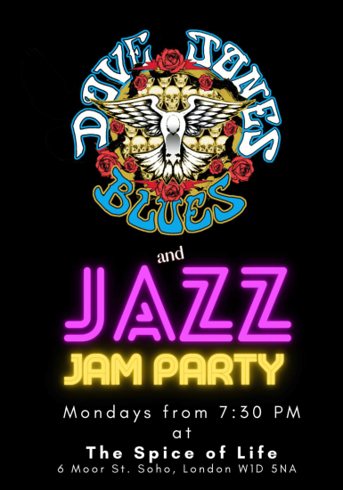 DOVE JONES CONNECTION BLUES & JAZZ JAM PARTY at The Spice of Life Soho