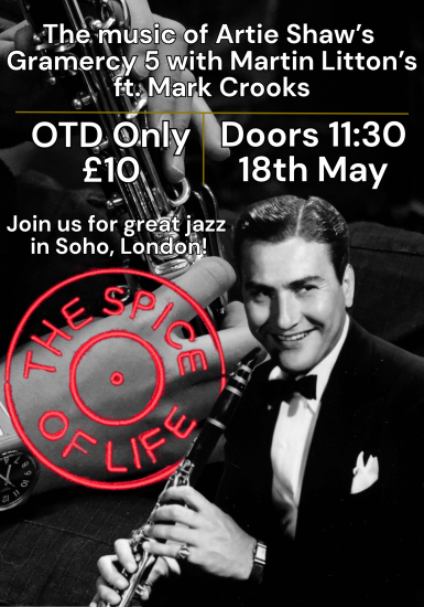 Spice of Life Jazz Club: The Music of Artie Shaw’s Grammercy 5 with Martin Litton’s ft. Mark Crooks