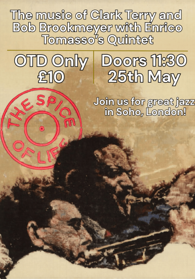 Spice of Life Jazz Club: The music of Clark Terry and Bob Brookmeyer with Enrico Tomasso’s Quintet