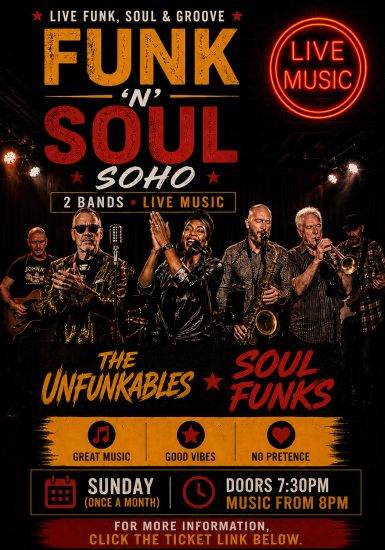 Funk ‘n’ Soul Presents: The Unfunkables + Soul Funks