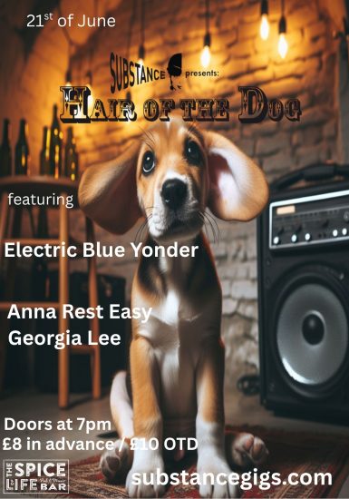 Substance presents Acoustica Electric Blue Yonder + Anna Rest Easy + Georgia Lee