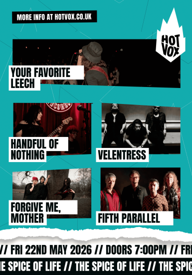 HOT VOX Presents: YOUR FAVORITE LEECH // Velentress // Handful of Nothing // Forgive Me, Mother // Fifth Parallel