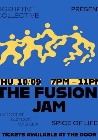 DISRUPTIVE COLLECTIVE: THE FUSION JAM