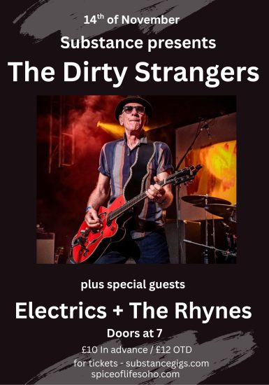 Substance Presents: The Dirty Strangers + Electrics + The Rhynes