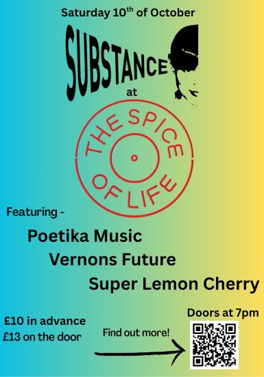 Substance Presents: Poetika Music + Vernons Future + Super Lemon Cherry