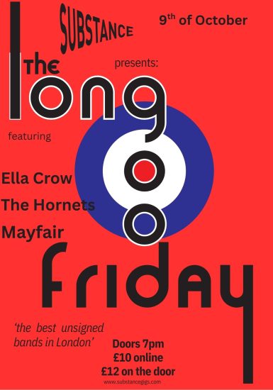 Substance presents The Long Good Friday: Ella Crow + The Hornets (Tickets on sale soon)