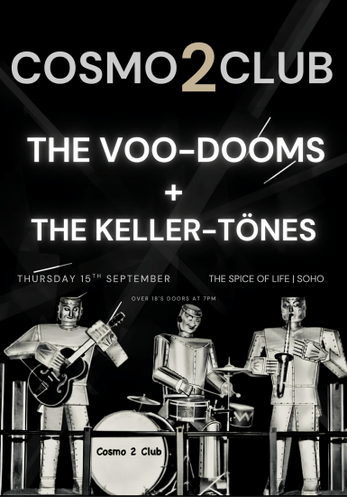 Cosmo 2 Club: The Voo-Dooms 🪐 The Keller-Tönes