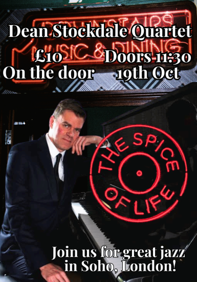 Spice of Life Jazz Club: Dean Stockdale Quartet