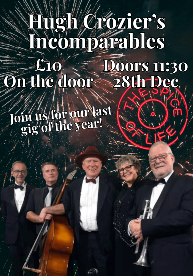 Spice of Life Jazz Club: Hugh Croziers Incomparables