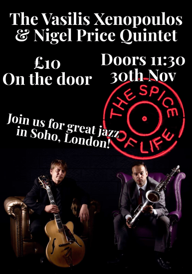 Spice of Life Jazz Club: Nigel Price & Vasilis Xenopoulos