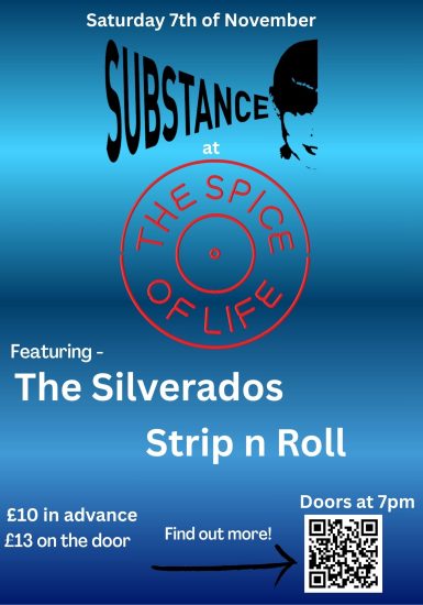 Substance Presents: The Silverados + Strip n Roll